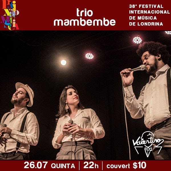 Festival Internacional de música: Trio Mambembe