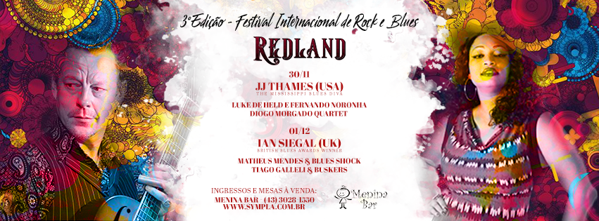 3º Red Land Festival Internacional de Rock & Blues no Menina Bar