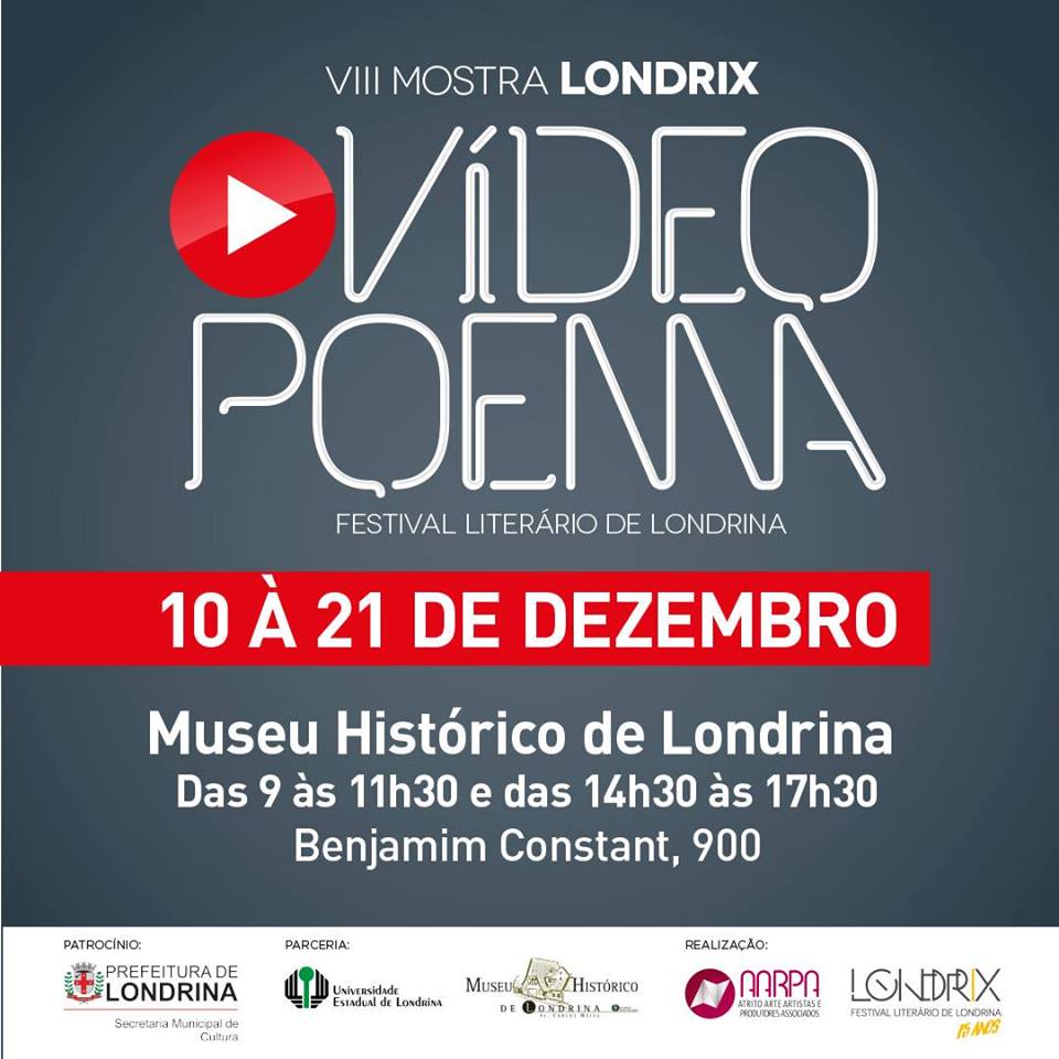 Londrix expõe 16 vÃdeo poemas no Museu Histórico